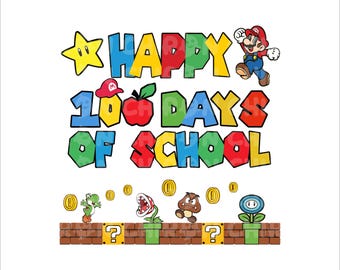 Happy 100 Days Of School Png, First Grade Png, Super Mario Svg Png, Super Mario Bros Svg Png, Luigi Png Svg, Yoshi Svg, 100 Days Of School