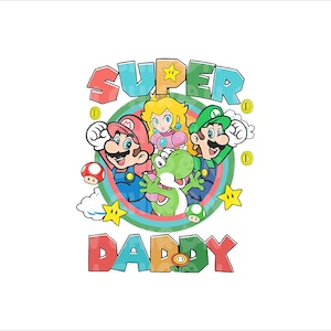 Super Mario Bros svg, Super Mario Charaktere Png, Super Mario Papa Png, Super Papa svg, Vatertag Png, Mario Vatertag svg