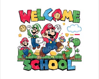 Welcome School Png, First Grade Png Svg, Super Mario Svg Png, Super Mario Bros Svg Png, Luigi Png Svg, Yoshi Svg, First Day Of School Png
