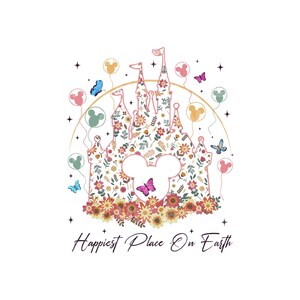 Happiest Place On Earth Png, Magical Castle Floral Png, Magic Kingdom Png, Family Vacation Png, Family Shirt Png, Vintage Kingdom Png