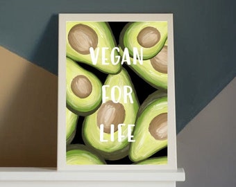 Vegan poster | Perfect vegan gift | Funny Vegan | Vegan for life