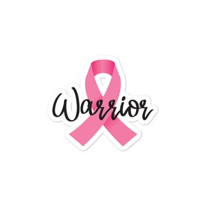 Brest cancer awareness WARRIOR – Bubble-free stickers