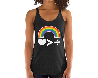 Pride, Love is greater than division Women's Racerback Tank