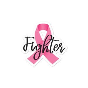Breast Cancer Awareness FIGHTER Pink Ribbon – Bubble-free stickers