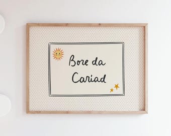 Lámina infantil galesa, Bore da Cariad, Buenos días mi amor
