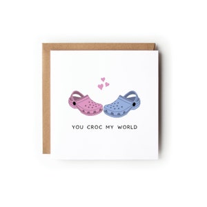 Carte de Saint-Valentin You Croc My World, carte pour mari, carte pour petit ami, carte pour femme, carte de Saint-Valentin simple, carte de Saint-Valentin drôle