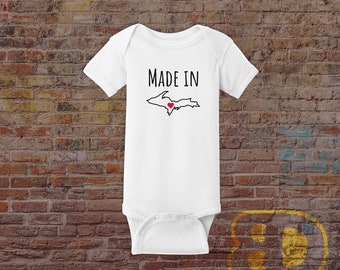 Made in the UP Baby Bodysuit - Upper Peninsula -  Super Soft Baby Bodysuit