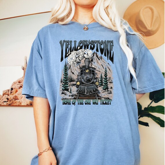 One Way Ticket To Yellowstone Tee One Way Ticket To Yellowstone Tee