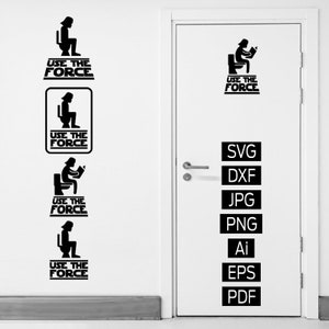SVG File, Set of 4 Toilet Vector Signs, Bathroom Sign, WC Sign, Toilet Sign, Vinyl Sticker, Man and Woman Sign, Star Wars, Darth Vader