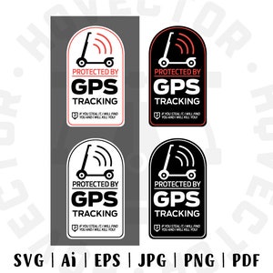 SVG File, Protected by Gps, Warning, Scooter Sticker Template, Electric scooter, electric scooter GPS tracking, scooter Anti-theft