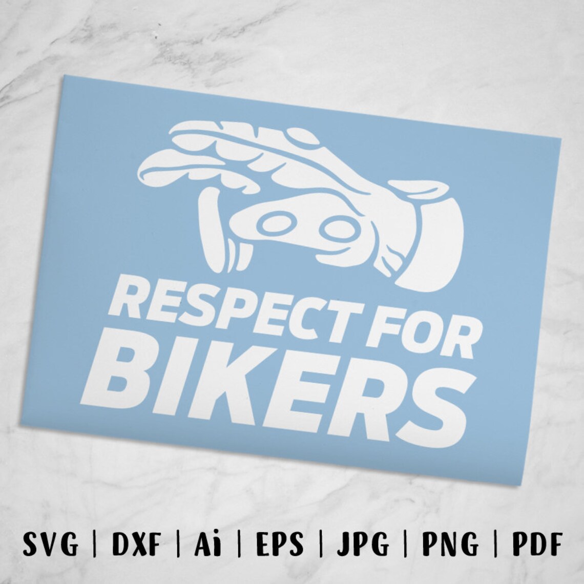 Motorcycle Respect Sign SVG File, Respect for Bikers SVG, Cut Files for Cricut and Silhouette ...