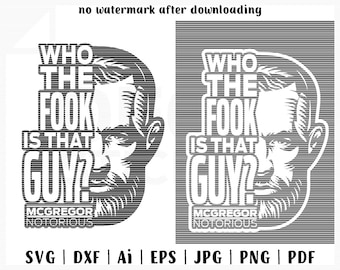 SVG File, Conor McGregor, McGregor Decal, McGregor Sticker, Notorious Decal, Vinyl Sticker, Vinyl Decal, Sport Decal, Mcgregor Sticker