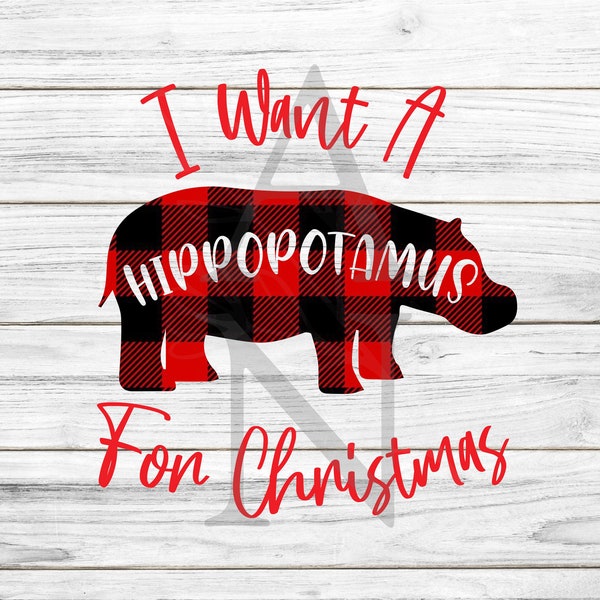 I Want A Hippopotamus For Christmas SVG/ Gayla Peevey SVG/ Gayla Peevey Song/ Hippo For Xmas cutout/ Holiday Hippo SVG