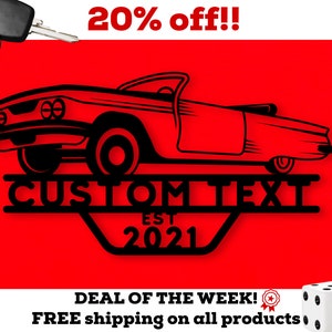 Custom Metal Sign Old Vintage Car Est Sign, Metal Car Sign, Gift, Man Cave Décor, Front Door sign, Custom Est Sign, Vintage Car