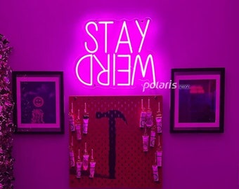 Stay weird neon sign,Stay weird Led neon light,Game room wall art  decor,Funny gifts,Mother's Day Gift