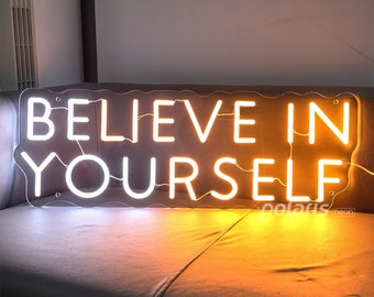 Believe In Yourself Neon Sign, LED Sign For Bedroom, Custom Neon Sign Home Room Wall Decor, Party Wall Decor, Back to School, Christmas