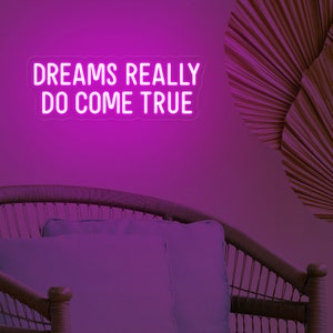 Letrero de neón "Dreams Will Come True", decoración para habitación infantil, cita inspiradora para colgar en la pared, arte de pared para guardería, letrero de neón moderno para sala de estar.