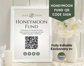 Honeymoon Fund QR Code Scan Sign, Venmo PayPal Cash App Zelle Donations, Fully Editable in Canva, Money Gifts for Wedding Couples Vacation