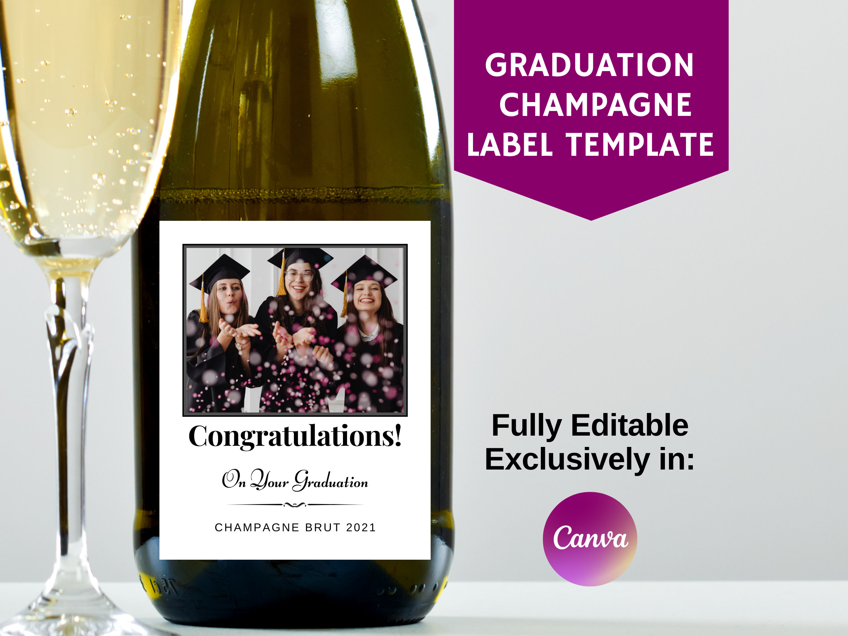 Graduation Gift Champagne Bottle Photo Label, Personalized Wine for Grad, Fully Editable Exclusively in Canva, Champagne Present for Him Her