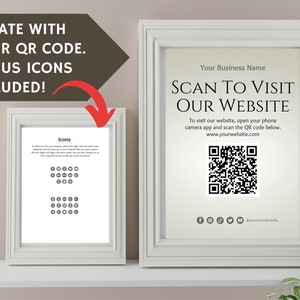 There are two frames. one has the QR code sign the other has a page of social media icons with instructions on how to insert them into your template. Copy reads Update with your QR code. Bonus icons included