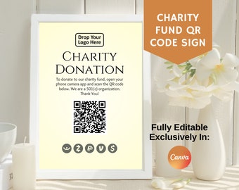 Charity Donation Fund QR Code Scan Sign, Venmo PayPal Cash App Zelle Go Fund Me Donations, Fully Editable in Canva, Fund Raiser Event Sign
