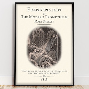 Poster del libro Frankenstein, citazione del libro Dark Academia di Mary Shelley, decorazione murale per la stanza gotica, angolo lettura, regalo libresco per gli amanti dei libri
