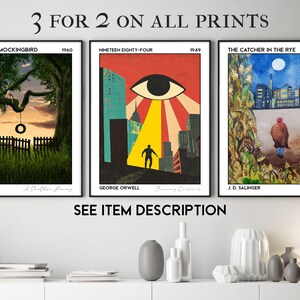 May include: Three framed literary art prints featuring book covers: "To Kill a Mockingbird," "Nineteen Eighty-Four," and "The Catcher in the Rye." Each print has a black frame and includes the author's name and publication year. The text "3 FOR 2 ON ALL PRINTS" is at the top.