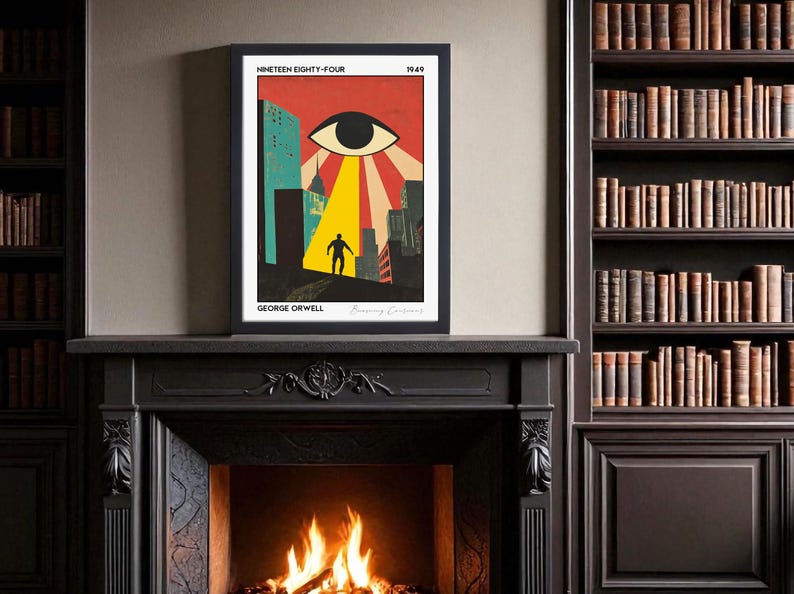 May include: Framed art print of a literary illustration. The artwork features a large eye with rays of light over a cityscape, with a silhouetted figure. The text reads "NINETEEN EIGHTY-FOUR" and "GEORGE ORWELL". The print is displayed above a fireplace.