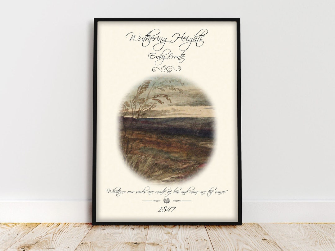Wuthering Heights Book Poster, Emily Bronte Book Quote Wall Art, Dark ...
