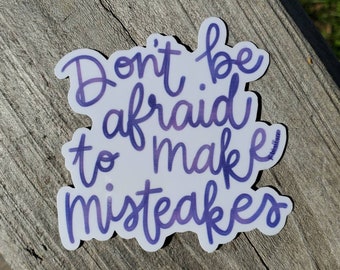 Make Mistakes Sticker: Hand-Drawn Laptop, Water Bottle Decal