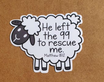 Lost sheep- Die cut sticker for laptop, water bottle or journal |3x2.5 inches| Bible verse sticker Matthew 18:12