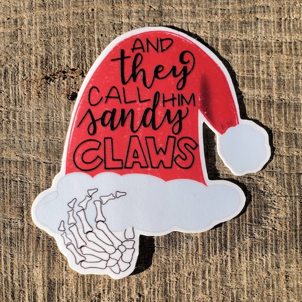 Sandy claws -Die cut sticker for laptop, water bottle or journal |2.5x2.75 inches| Nightmare Before Christmas