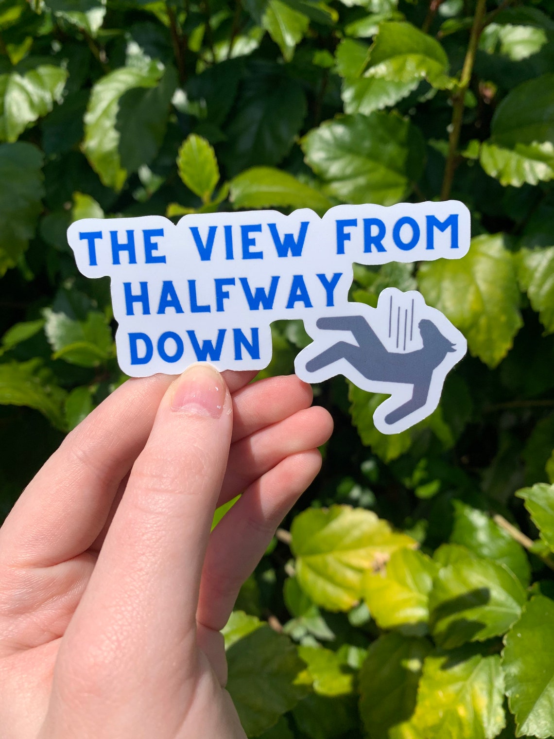 The View From Halfway Down Sticker Etsy Denmark