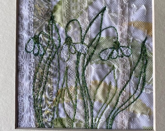 Mounted Snowdrops Hand and Machine Embroidery.  Floral Art.