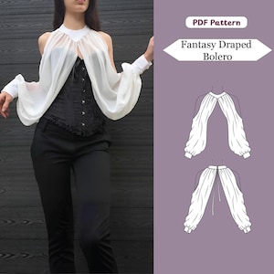 May include: A white sheer bolero with long bishop sleeves and a high collar, worn over a black corset and black trousers. The image includes a PDF Pattern label and a technical line drawing of the Fantasy Draped Bolero design.