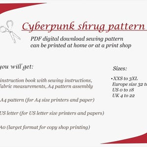 Pode incluir: Padr&atilde;o de costura digital para um shrug Cyberpunk. O padr&atilde;o inclui um livro de instru&ccedil;&otilde;es, padr&otilde;es A4 e US letter e tamanhos de XXS a 3XL. O padr&atilde;o pode ser impresso em casa ou numa gr&aacute;fica.
