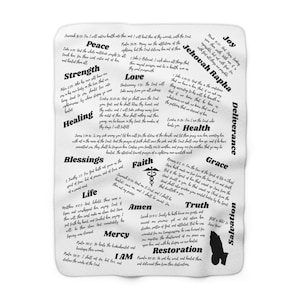 May include: Black and white patterned fabric with inspirational quotes and bible verses. The words include "Peace", "Strength", "Healing", "Blessings", "Life", "Mercy", "I AM", "Joy", "Jehovah Rapha", "Deliverance", "Health", "Grace", "Truth", "Salvation", "Amen", "Faith", and "Restoration".