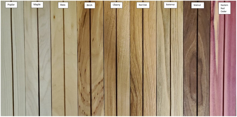 May include: A wood sample chart showing the grain and color of 10 different types of wood: Poplar, Maple, Bass, Birch, Cherry, Red Oak, Butternut, Walnut, Eastern Red Cedar.