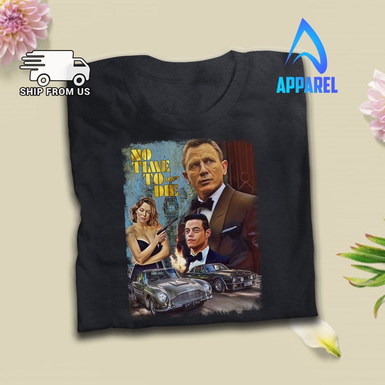 No Time To Die Funny T Shirt Jame Bond Inspired Movie T-Shirt
