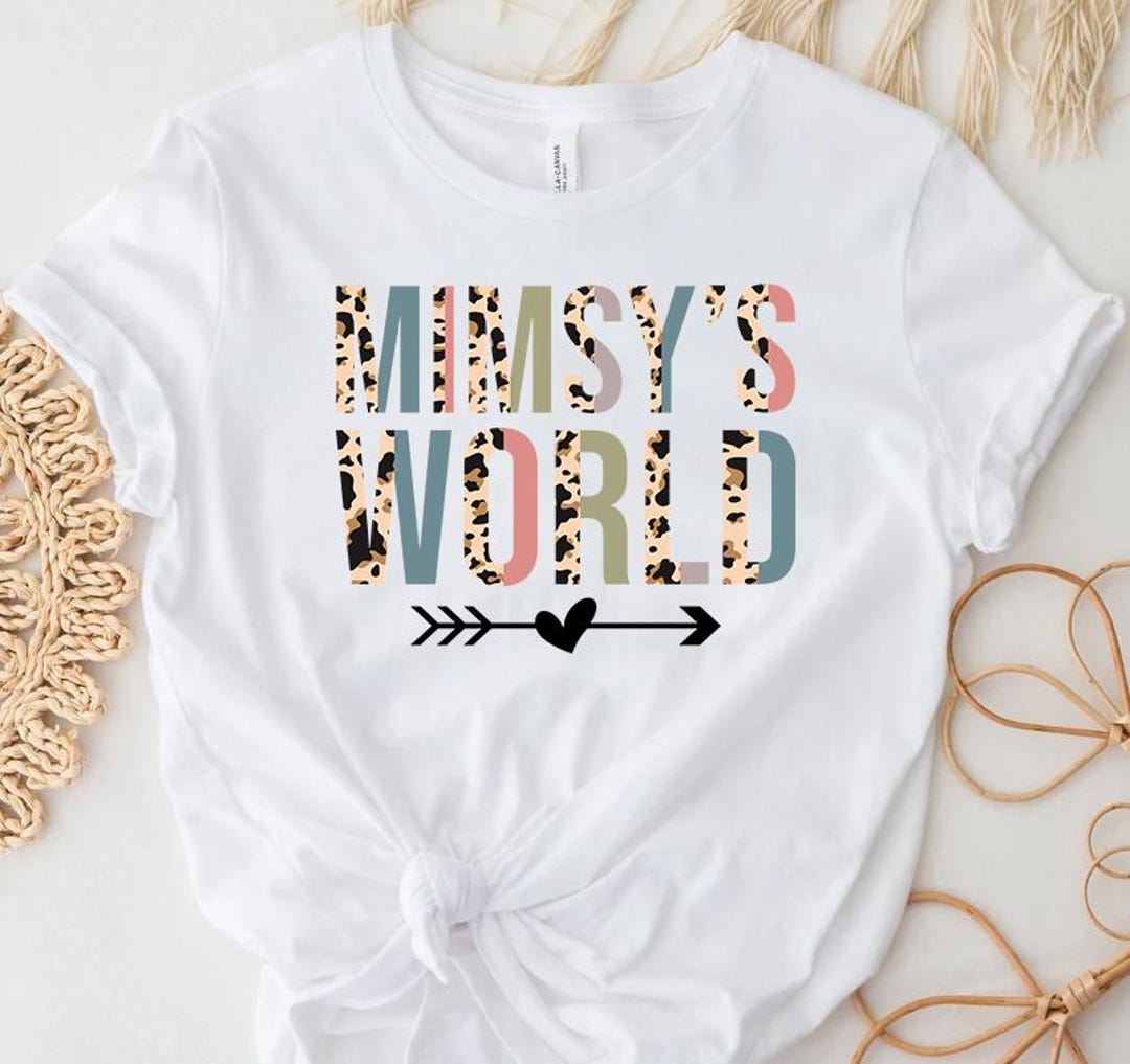 Mimsy's World Shirt, Leopard Print Mimsy Shirt, the Best Mimsy Shirt ...