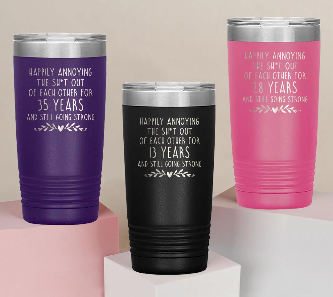 Personalized Engraved Anniversary Tumbler, Funny Couples Gift, Custom ...
