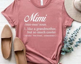 Mimi Definition Shirt, Mimi Shirts, Mimi Gifts, Grandma Shirts, Grandmother Gifts, Mother's Day Gifts, Mimi Birthday Gift