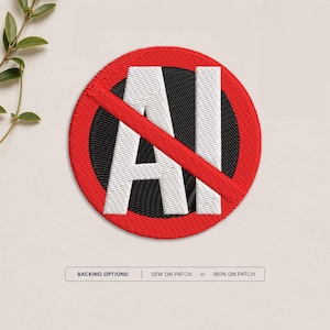 May include: A circular embroidered patch featuring a black background with the white letters AI and a red diagonal slash across the center. Below the patch, text reads: BACKING OPTIONS: SEW ON PATCH or IRON ON PATCH.