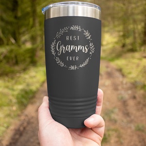 Best Gramms Ever - Engraved Stainless Steel Tumbler - Insulated Travel Mug - Gift For Mom - Gramms Gift Mug - Grandma Gift - Gramms Tumbler