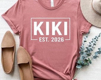 Kiki Est 2026 Shirt, Kiki Est 2026 Sweatshirt, Shirt For New Mother, Mothers Day Gifts, Gifts For Birthday Presents, Gifts Christmas