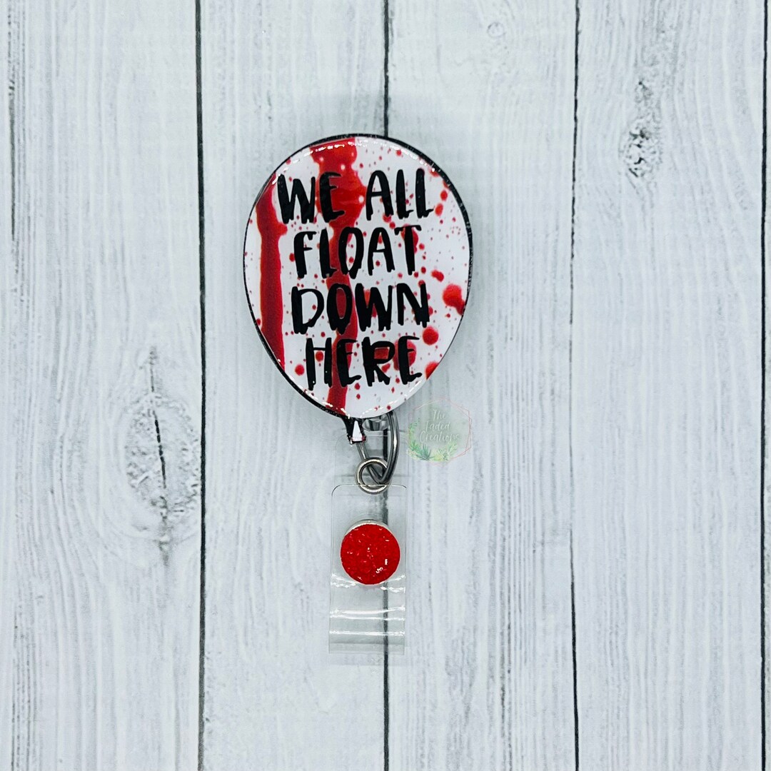 We All Float Badge Reel | Spooky Halloween Alligator Clip - Etsy