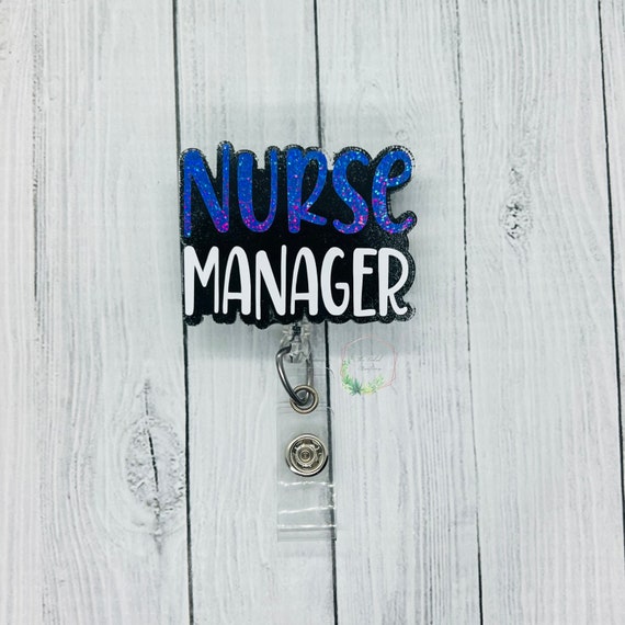 Nurse Manager | Boss | Hospital | Holiday ID Tag | Hospital Badge Reel |  Cute Badge Reel | Hospital ID Tag | Retractable Badge | Glitter