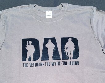 DAD- The veteran- the myth- the legend - Father&#39;s Day