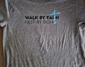 Walk By Faith