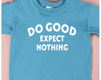 Do good expect nothing